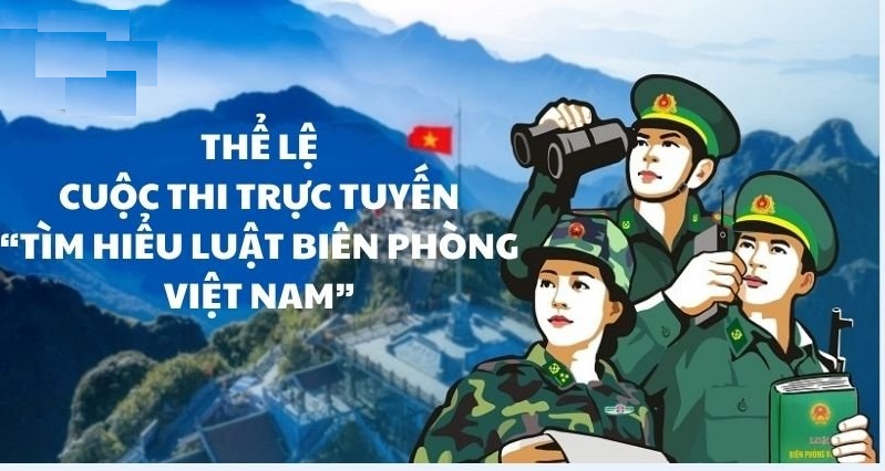 [INFOGRAPHIC] THỂ LỆ CUỘC THI TRỰC TUYẾN "TÌM HIỂU LUẬT BIÊN PHÒNG VIỆT NAM"